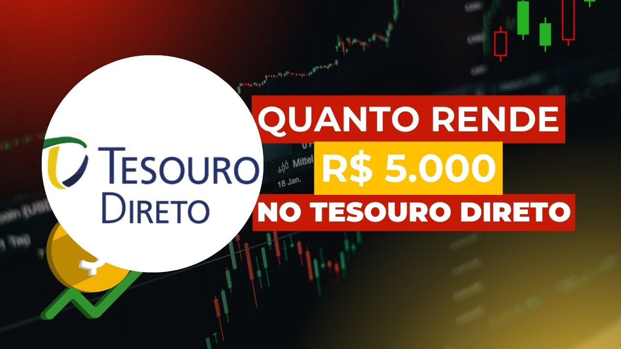 Descubra quanto rende 5 mil no Tesouro Direto neste ano, entenda as taxas atuais, os tipos de títulos públicos e como aplicar seu dinheiro com segurança.