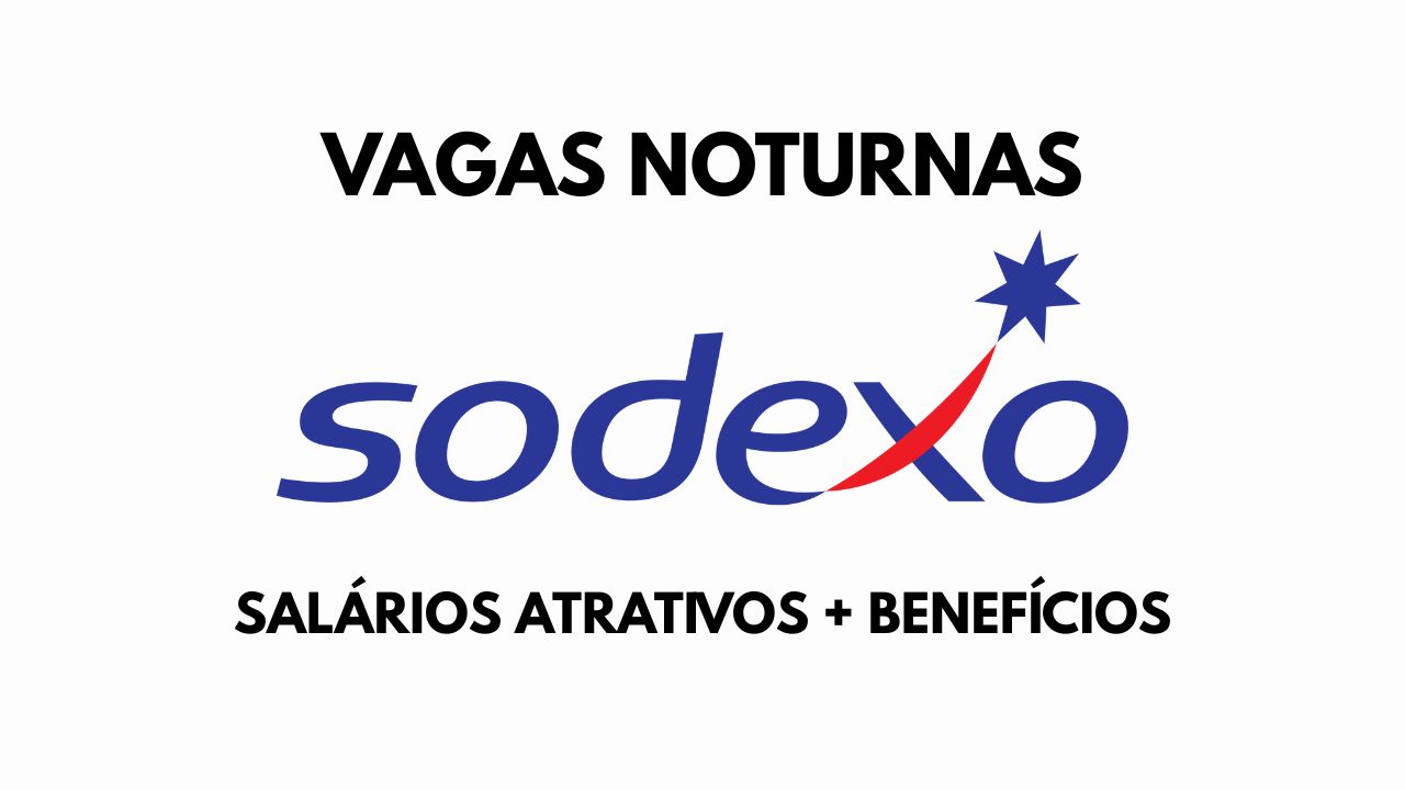 Sodexo abre vagas noturnas para cozinheiro industrial com benefícios e contratação imediata. Veja requisitos e como se candidatar.