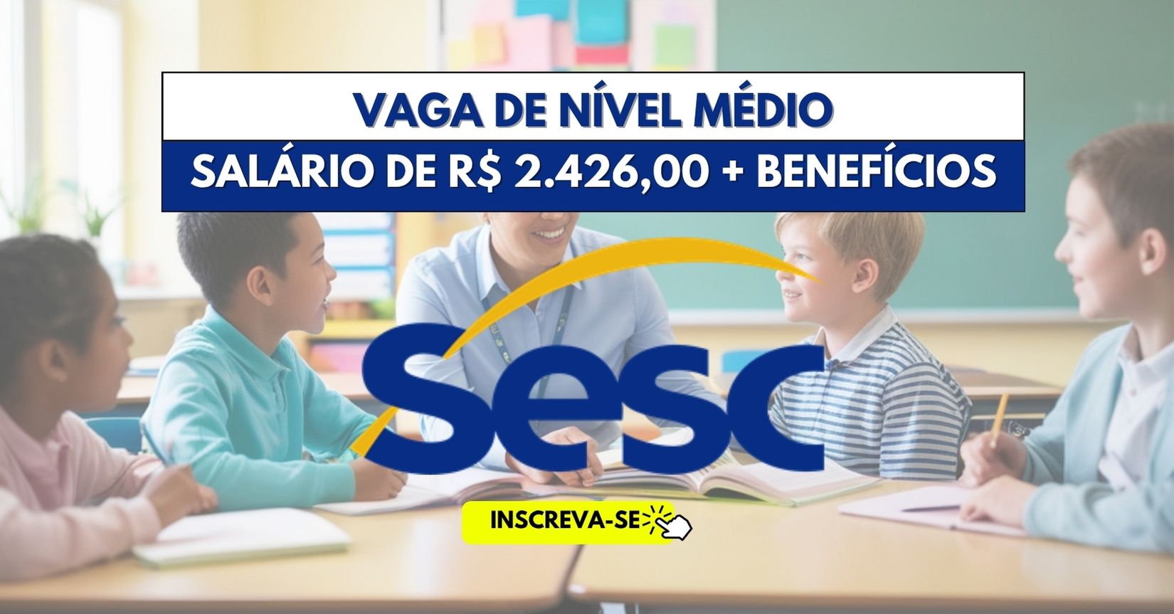 Processo seletivo oferece vaga para Auxiliar de Classe com ensino médio completo e jornada de 40h semanais em SC
