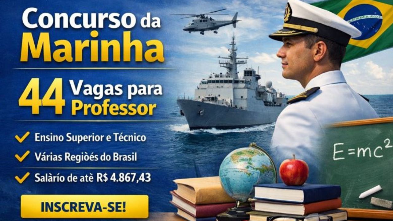 Concurso da Marinha oferece 44 vagas para professor no magistério superior e EBTT. Inscrições de 2 a 26 de março de 2026.