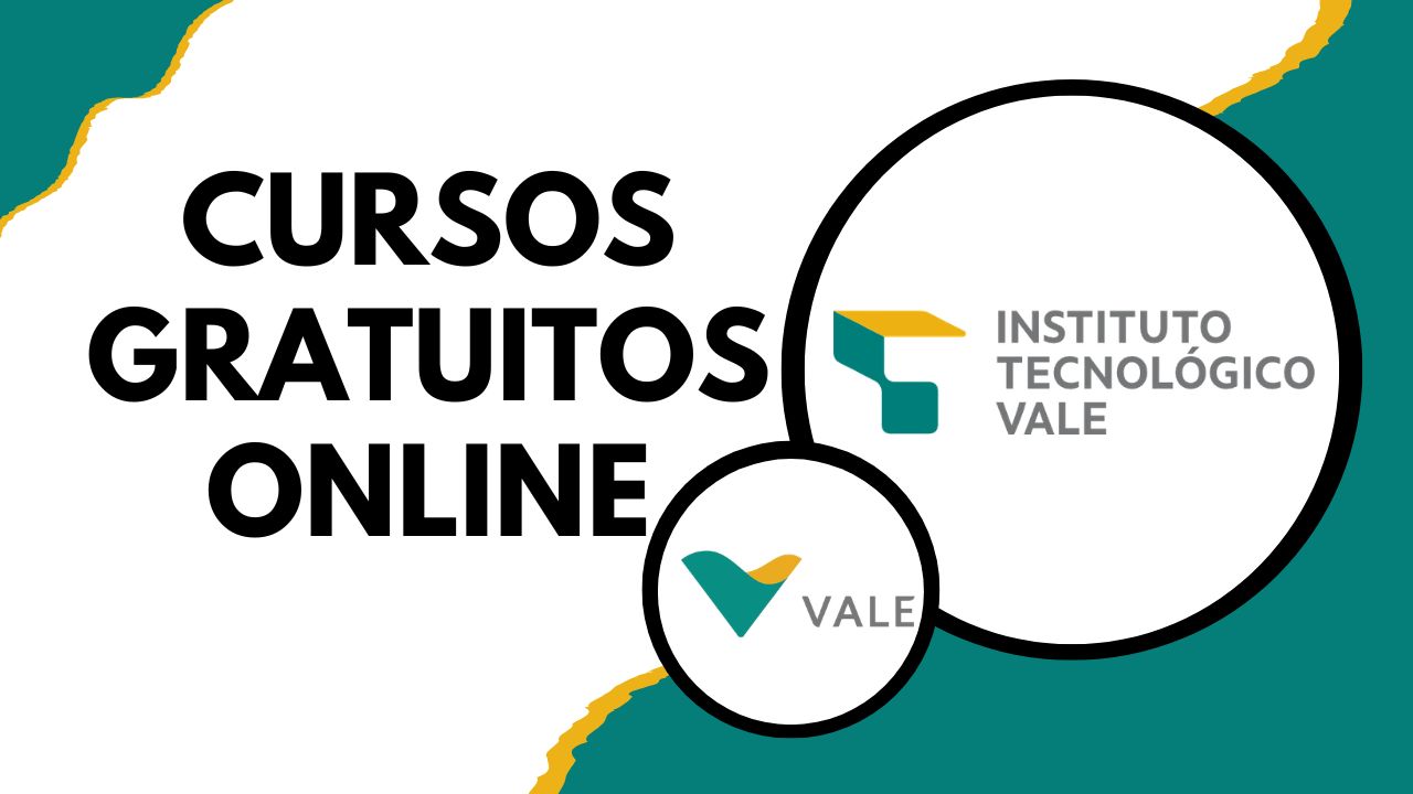 Cursos gratuitos 100% online e flexíveis são oferecidos pelo Instituto Tecnológico Vale com formação em desenvolvimento sustentável e recursos naturais. Saiba como participar.