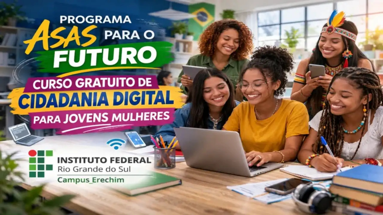 Instituto Federal convoca para curso gratuito de 180 horas em cidadania digital com bolsa de R$ 300 reais por mês para jovens mulheres