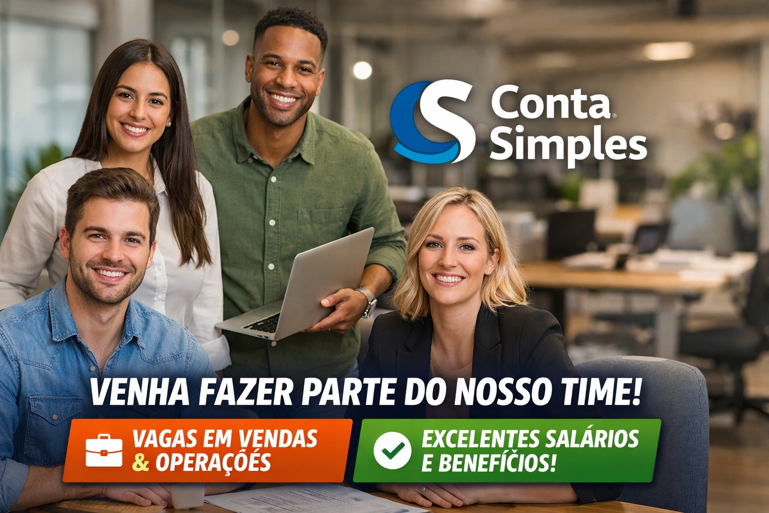 Conta Simples convoca profissionais para reforçar time com vagas de emprego na área de vendas e operações com atuação em modelo moderno de trabalho, salário e benefícios atrativos